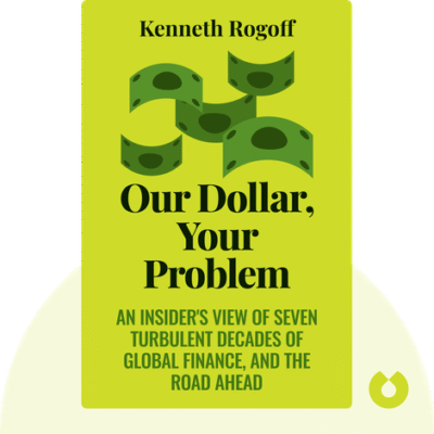 Book Review- Our Dollar, Your Problem