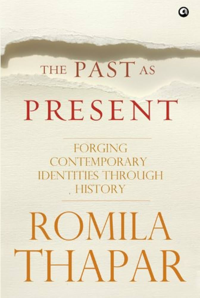 Book review- The Past as Present: Forging Contemporary Identities through History (2014)