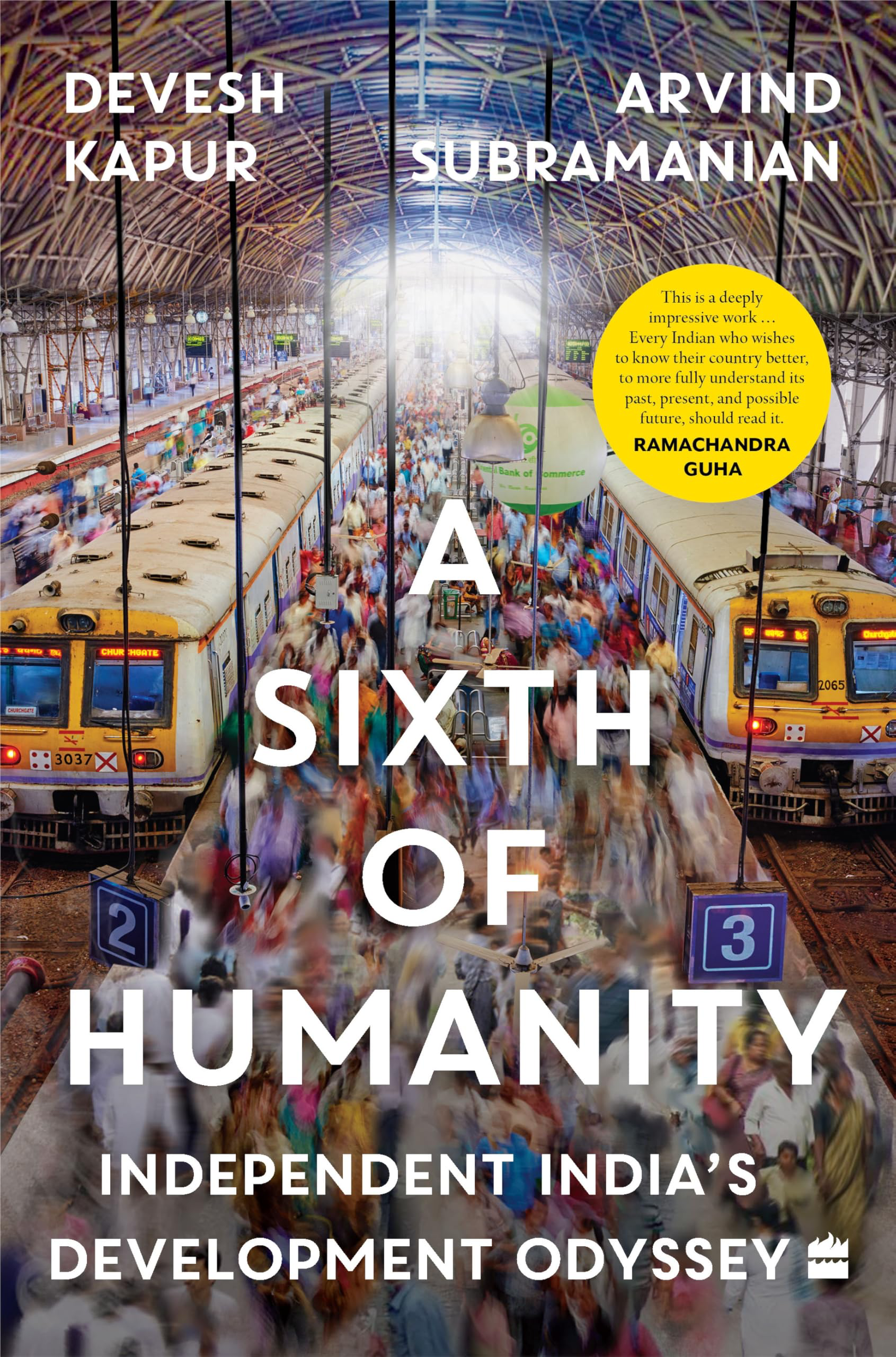 Book Review | A Sixth of Humanity: Independent India’s Development Odyssey | Reviewed by Yashasvi Singh